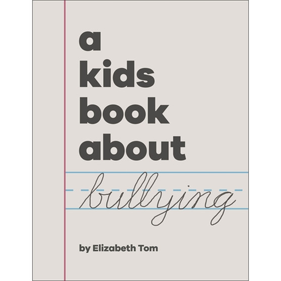 A Kids Book About Bullying - ISBN 9780241658567