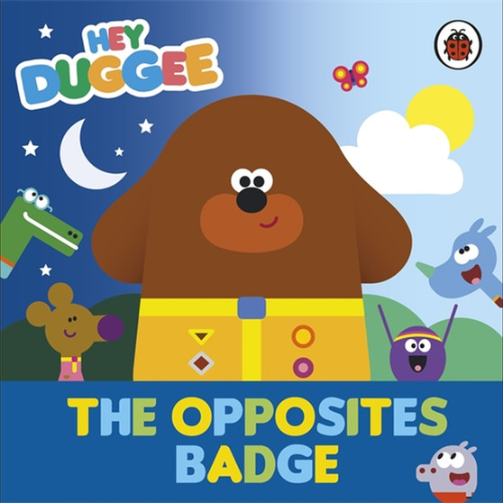 Hey Duggee: The Opposites Badge - ISBN 9781405960212