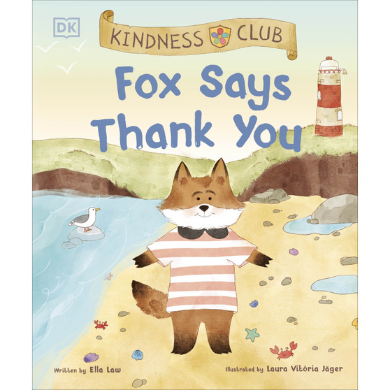 Kindness Club Fox Says Thank You - ISBN 9780241643334