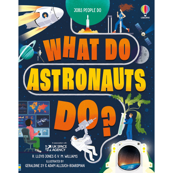 What Do Astronauts Do? - ISBN 9781474969017