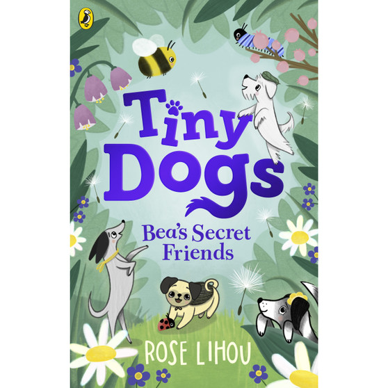 Tiny Dogs: Bea’s Secret Friends - ISBN 9780241631171