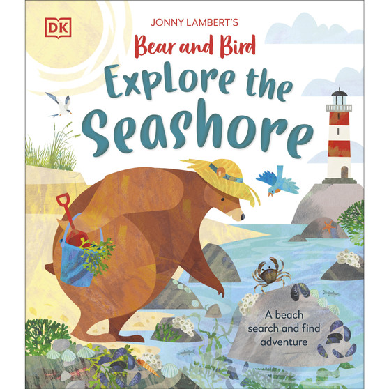 Jonny Lambert’s Bear and Bird Explore the Seashore - ISBN 9780241638408