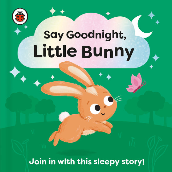 Say Goodnight, Little Bunny - ISBN 9780241627303