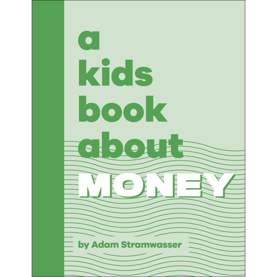 A Kids Book About Money - ISBN 9780241658574