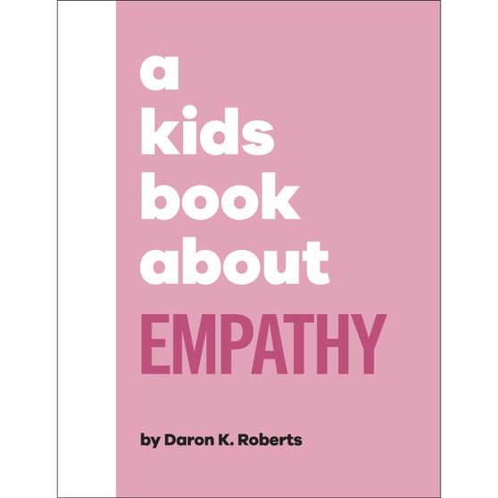 A Kids Book About Empathy - ISBN 9780241634639