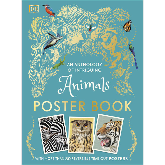 An Anthology of Intriguing Animals Poster Book - ISBN 9780241664933