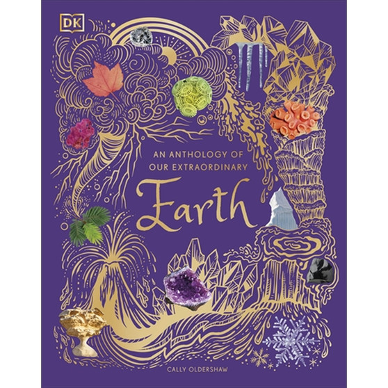 An Anthology of Our Extraordinary Earth - ISBN 9780241585375