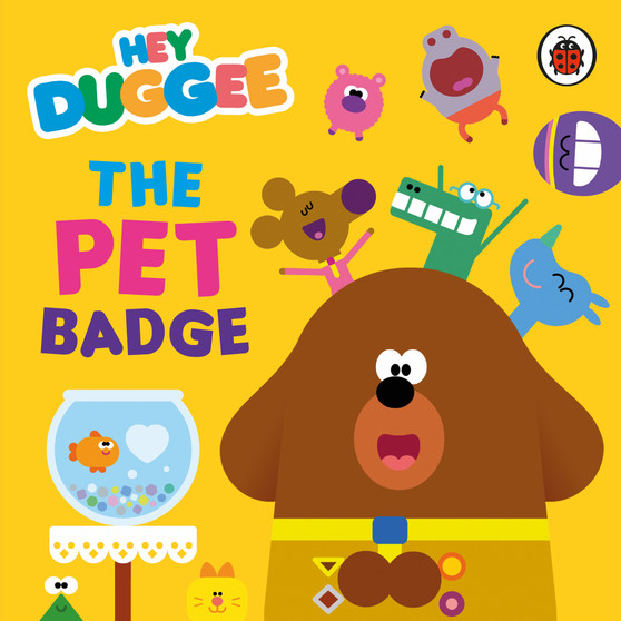 Hey Duggee: The Pet Badge - ISBN 9781405954143