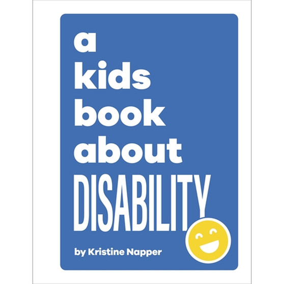 A Kids Book About Disability - ISBN 9780241634547
