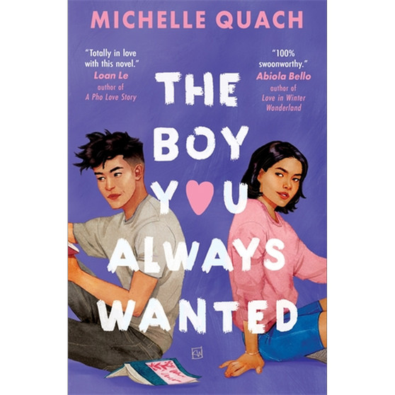 The Boy You Always Wanted - ISBN 9781474989749