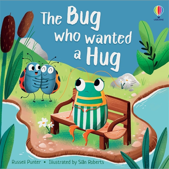 The Bug who Wanted a Hug - ISBN 9781805311928