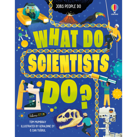 What Do Scientists Do? - ISBN 9781474969024