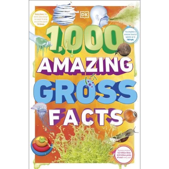 1,000 Amazing Gross Facts - ISBN 9780241607541