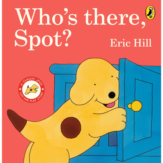 Who's There, Spot? - ISBN 9780241614983