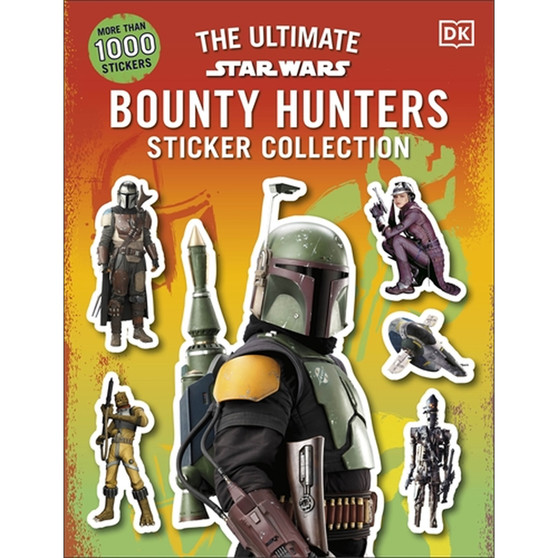 Star Wars Bounty Hunters Ultimate Sticker Collection - ISBN 9780241593417
