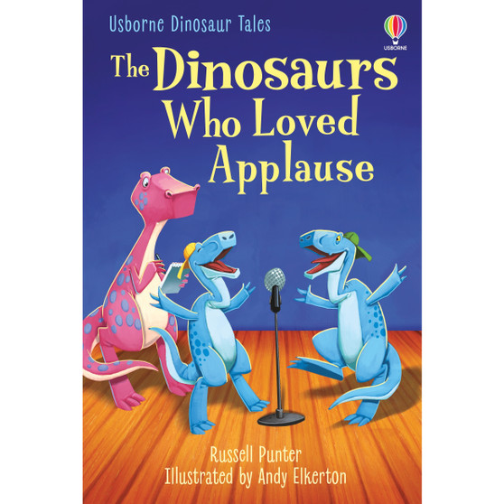 The Dinosaurs Who Loved Applause - ISBN 9781803702728