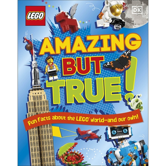 LEGO Amazing But True – Fun Facts About the LEGO World and Our Own! - ISBN 9780241531648