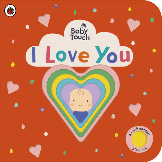 Baby Touch: I Love You - ISBN 9780241463178