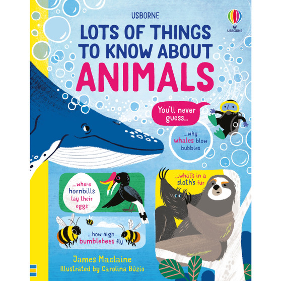 Lots of Things to Know About Animals - ISBN 9781474990752