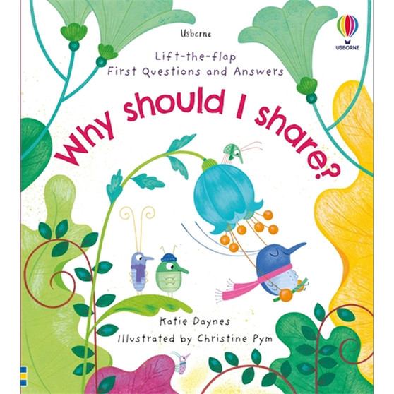 First Questions and Answers: Why should I share? - ISBN 9781474996082