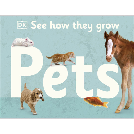 See How They Grow Pets - ISBN 9780241470091