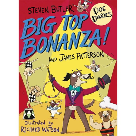 Dog Diaries: Big Top Bonanza! - ISBN 9781529120295