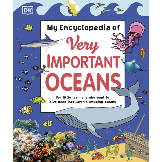 My Encyclopedia of Very Important Oceans - ISBN 9780241485774