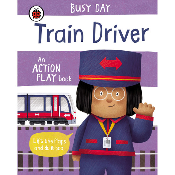 Busy Day: Train Driver - ISBN 9780241458174
