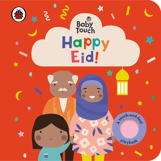 Baby Touch: Happy Eid! - ISBN 9780241463130