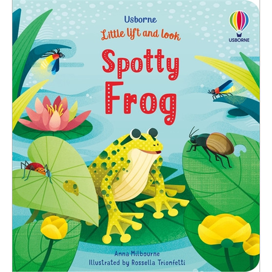 Little Lift and Look Spotty Frog - ISBN 9781474986052
