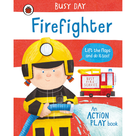 Busy Day: Firefighter - ISBN 9780241458150