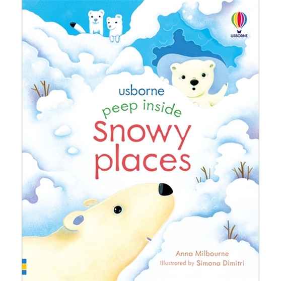 Peep Inside Snowy Places - ISBN 9781474983808