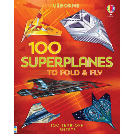 100 Superplanes to Fold and Fly - ISBN 9781474986250