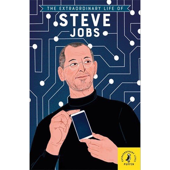 The Extraordinary Life of Steve Jobs - ISBN 9780241434048