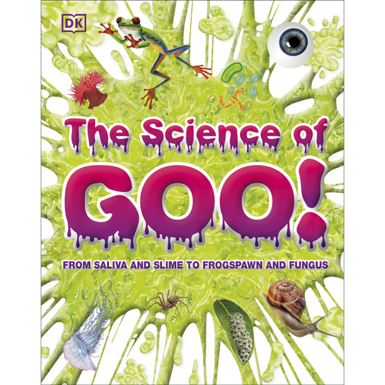 The Science of Goo! - ISBN 9780241432303
