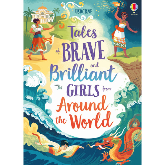Tales of Brave and Brilliant Girls from Around the World - ISBN 9781474966436