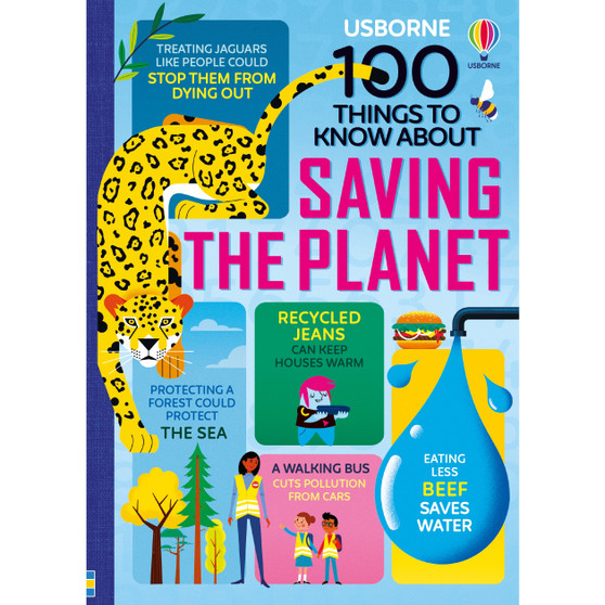 100 Things to Know About Saving the Planet - ISBN 9781474981835