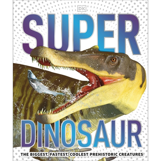 Super Dinosaur - ISBN 9780241412862