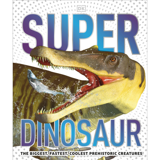 Super Dinosaur - ISBN 9780241412862