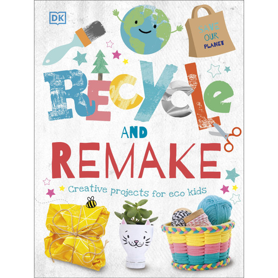 Recycle and Remake - ISBN 9780241395813