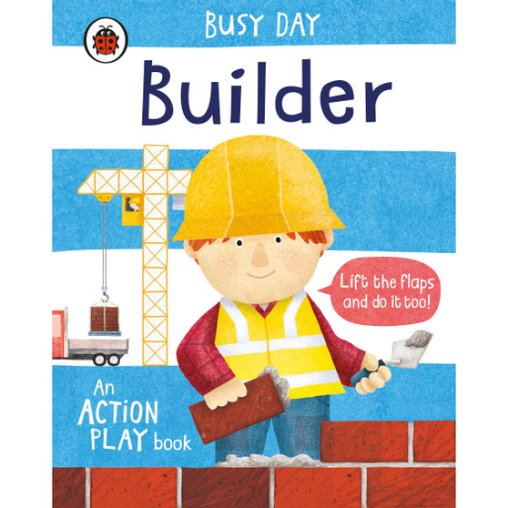 Busy Day: Builder - ISBN 9780241382516