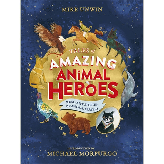 Tales of Amazing Animal Heroes - ISBN 9780241377086