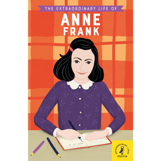 The Extraordinary Life of Anne Frank - ISBN 9780241372708