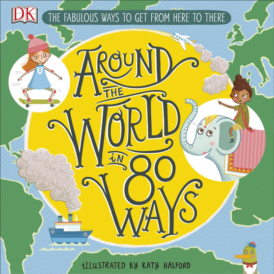 Around The World in 80 Ways - ISBN 9780241341605