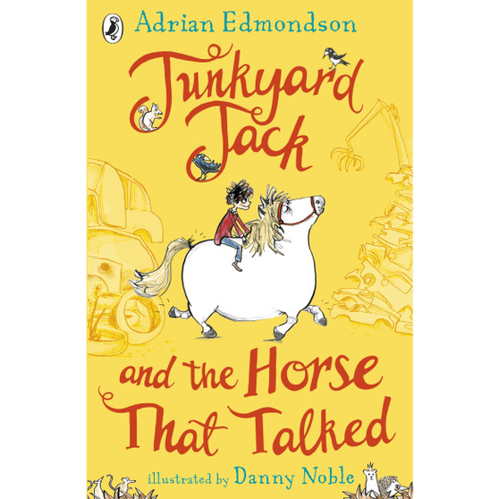 Junkyard Jack and the Horse That Talked - ISBN 9780141372495