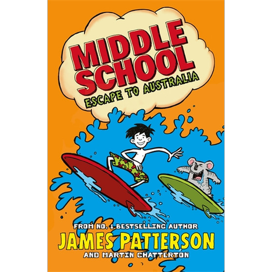Middle School: Escape to Australia - ISBN 9781784758172