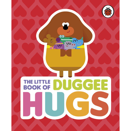 Hey Duggee: The Little Book of Duggee Hugs - ISBN 9781405928915