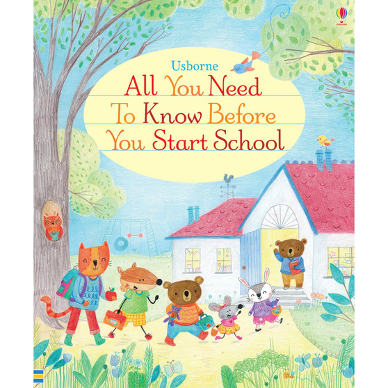 All You Need to Know Before You Start School - ISBN 9781409597575