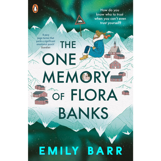 The One Memory of Flora Banks - ISBN 9780141368511