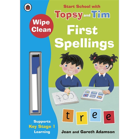 Wipe-Clean First Spellings: Start School with Topsy and Tim - ISBN 9780241246290